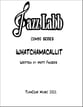 Whatchamacallit- combo Jazz Ensemble sheet music cover